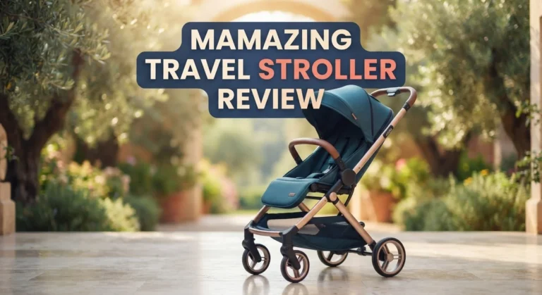Mamazing Travel Stroller Review: Lightweight, Portable & Durable